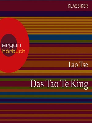 cover image of Das Tao Te King--Worte der Weisheit (Szenische Lesung)